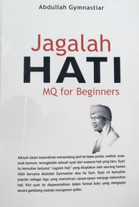 Jagalah hati MQ for beginners