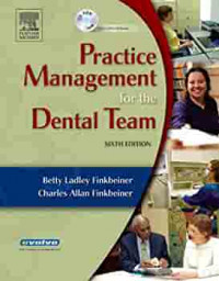 PRACTICE MANAGEMENT for the DENTAL TEAM 6 ed.